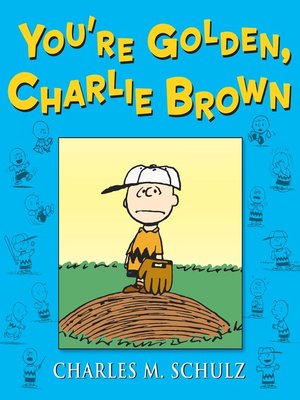 cover image of You're Golden, Charlie Brown
